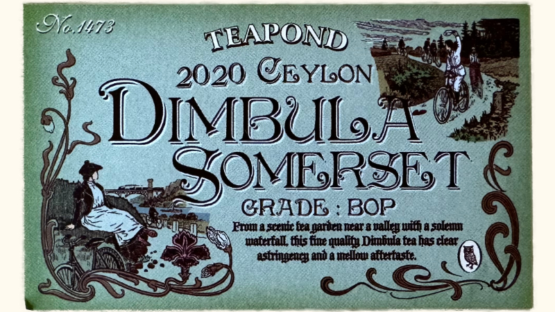 ティーポンド2020年セイロンディンブラサマセット茶園の説明カードの表面